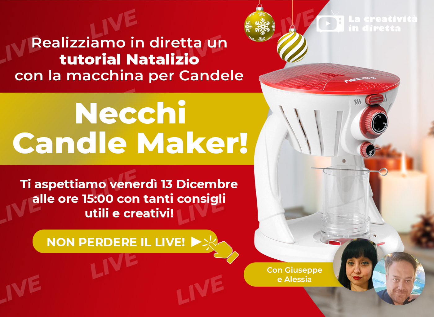 Live Shopping: realizziamo un progetto di Natale con la Necchi Candle Maker!