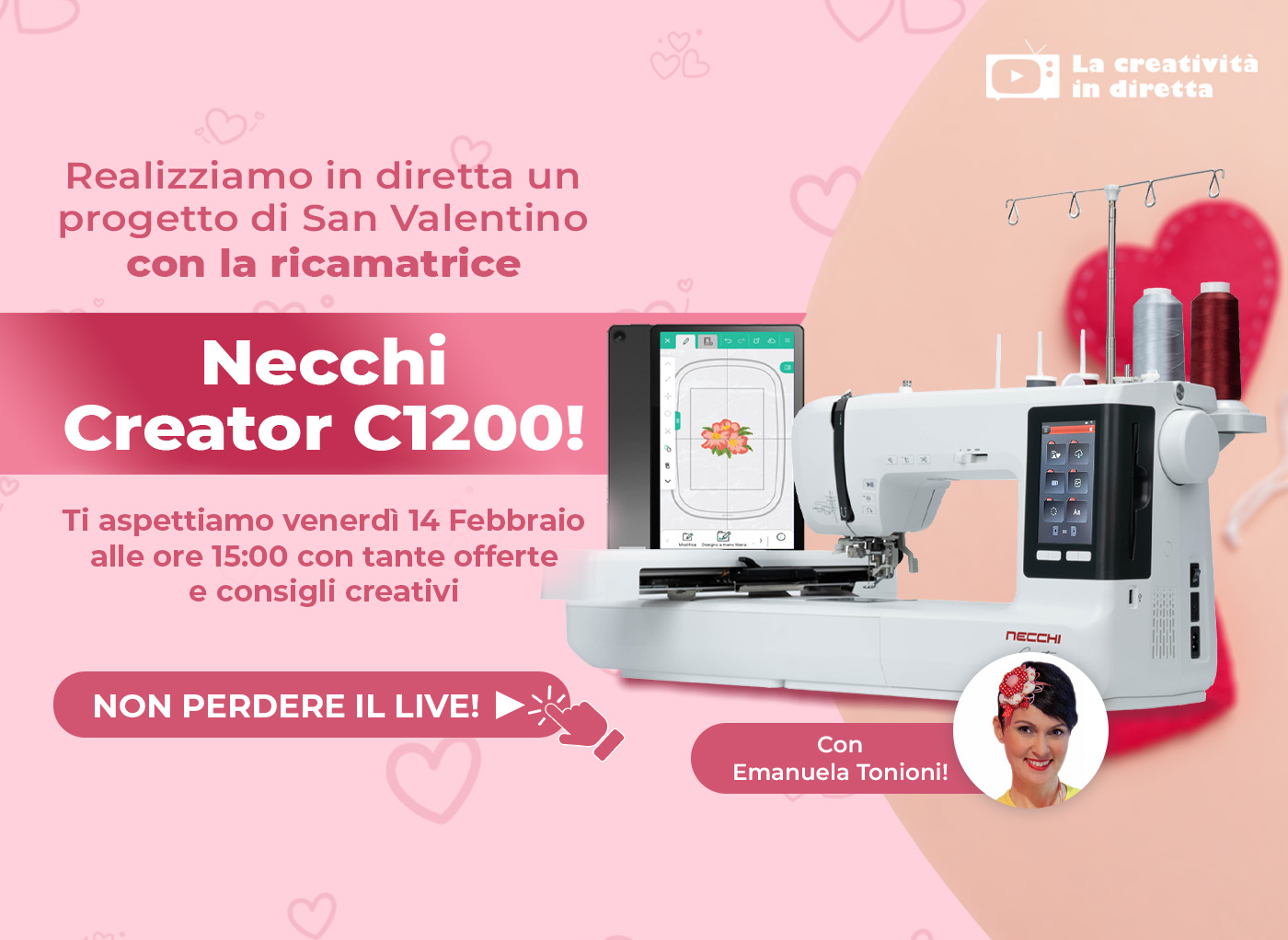 Live Shopping: San Valentino con la ricamatrice Necchi Creator C1200!💘