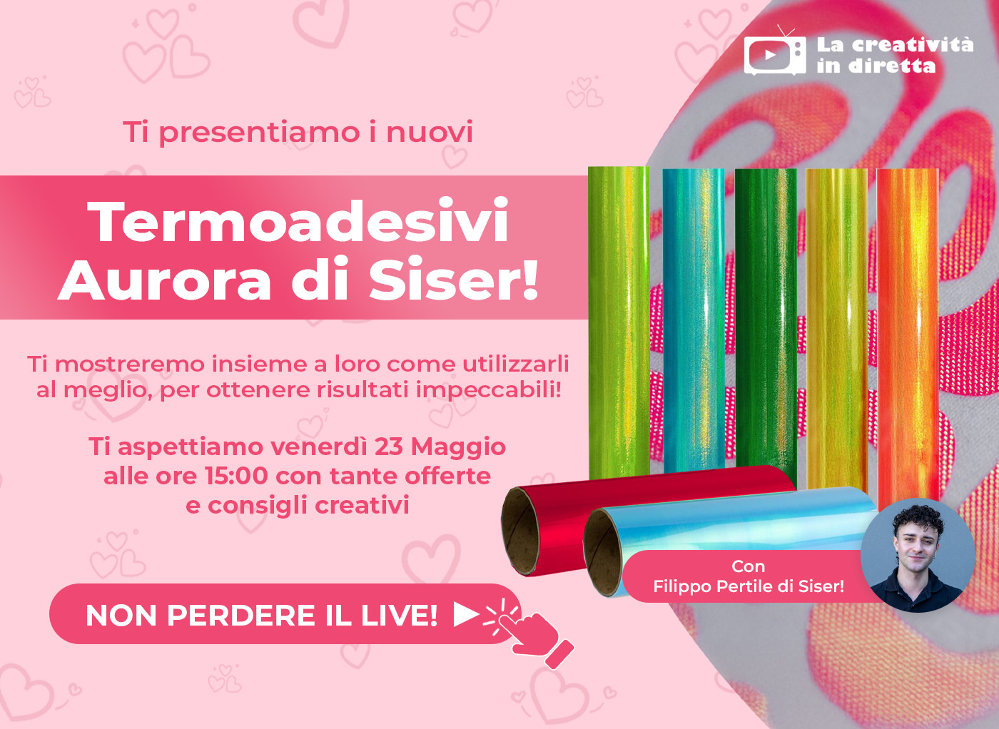 In collab con Siser – Ti presentiamo in diretta i nuovissimi Termoadevisi Aurora