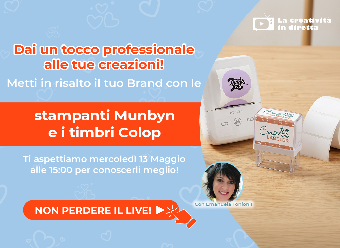 Live Shopping: dai un tocco professionale alle tue creazioni con stampantine e timbri!